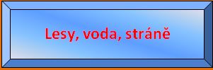 tlacLesyVody.JPG, 13kB